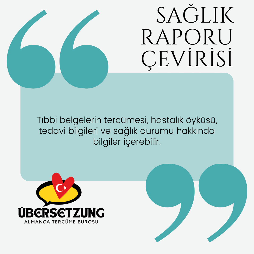 almanca sağlık raporu tercümesi